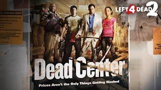 Left 4 Dead 2 - Dead Center Walkthrough