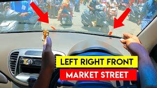 Car easy judgement with reference points | Market street | Left Right Front எப்படி கணிப்பது  | Birla