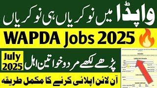 Government Jobs in WAPDA 2025 | How to Apply for Wapda Jobs | Latest Govt Jobs 2025 in Pakistan