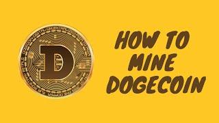 Mine Dogecoin | 5 minute setup!