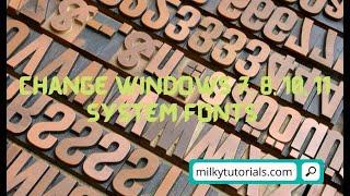 How to Change windows 10 system fonts easily - Best method