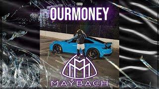 Ourmoney - Maybach