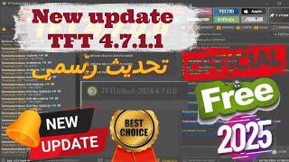 TFT Unlock Tool 2024 v4.7.2.2 - Guide Free Official Update | FRP Bypass, Flash, Unlock & Auto Update