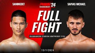 Full Fight l Samingdet Nor. Anuwat Gym vs Savvas Michael I RWS