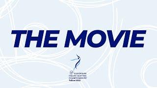 #TheMovie | ISU European Figure Skating Championships 2022 | Tallinn | #EuroFigure