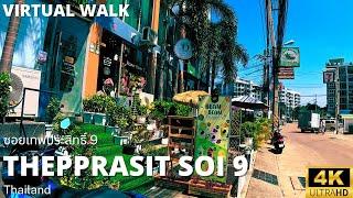 Virtual Walk 4K UHD – Thepprasit Soi 9 | Jomtien, Pattaya