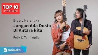 JANGAN ADA DUSTA DIANTARA KITA BROERY MARANTIKA | FELIX IRWAN  TAMI AULIA COVER