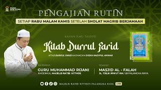 LIVE KAJIAN KAJIAN TAUHID - KITAB DURRUL FARID | GURU MUHAMMAD RIJANI