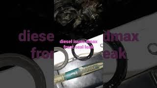 ISUZU D MAX OIL SEAL REPLACMENT