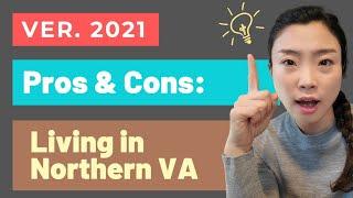 Pros and Cons of Living in Northern Virginia, 2021 NEWEST Version