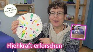 Hier geht's rund - Experimente zur Fliehkraft/Zentrifugalkraft für Kinder