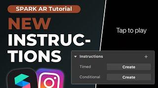 NEW way to add Instructions to Instagram Filters - Spark AR Studio Tutorial