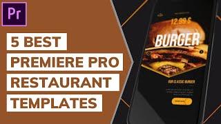 5 Best Premiere Pro Template For Restaurant