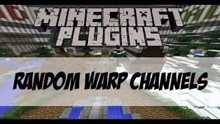 Minecraft Plugin Spotlight | Random Warp Channels by oliver276