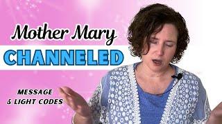 Mother Mary Channeled Message & Light Codes October 2024