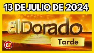 DORADO TARDE de HOY Resultado sábado 13 de julio de 2024 