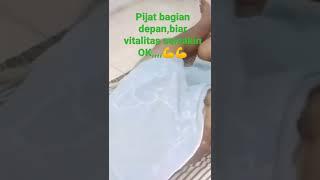 Pijat Bagian depan biar vitalitas tetap OK,,