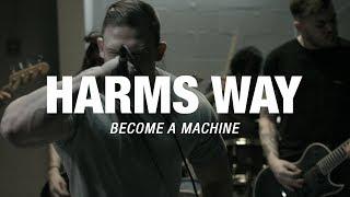 Harm's Way - Become a Machine (OFFICIAL VIDEO)