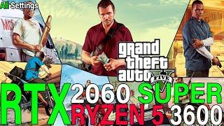 GTA 5 Ryzen 5 3600 + RTX 2060 Super | Grand Theft Auto V | All Settings [ 1080p]