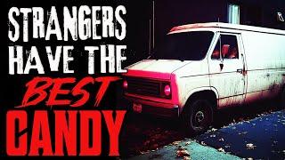 "Strangers Have The Best Candy" Creepypasta Horror Story - Let's Not Meet Reddit Scary Stories