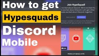 Discord: How to get hypesquads on discord mobile 2023