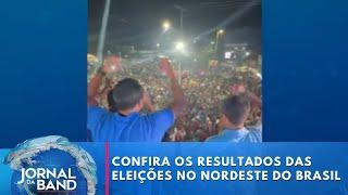 Confira os resultados das eleições municipais no nordeste do Brasil | Jornal da Band