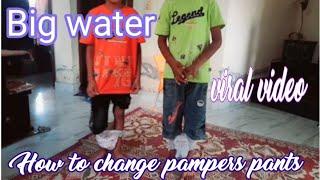 How to change pampers pants 7 and 8 years boy||diaper change 7year boy ||big water ||viral  trending