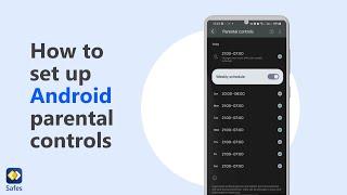 Let's Set Up Android Parental Controls!