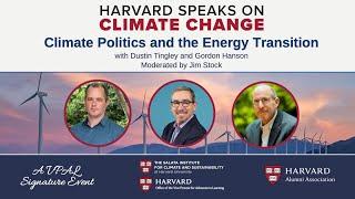 Harvard Speaks on Climate Change: Climate Politics and the Energy Transition