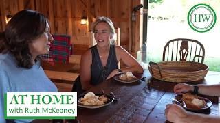 At Home with Ruth McKeaney | Apple Pie Recipe, Garden & Barn Tour