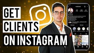 How to use Instagram to Get Clients in 2024 | Instagram Lead Generation Tutorial