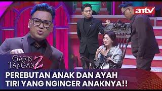 Perebutan anak dan ayah tiri yang Ngincer Anaknya!! | Garis Tangan 2 ANTV | Eps 4 [FULL]