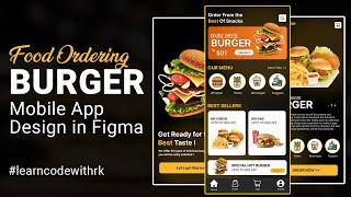 Food Ordering Mobile App Design in Figma | UI/UX (Wireframe, Prototype) Figma tutorial