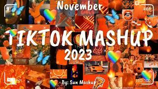 Tiktok Mashup November  2023  (Not Clean)