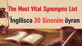 ingilis dilində 30 yeni bilmədiyiniz sinonim | sinonim sozler | sinonimler | sinonim sozler