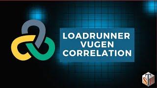 LoadRunner Training Tutorial #7 - Vugen Correlation