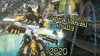 Warframe | Supra Vandal Build [2020]