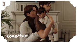 ep O1┊a new chapter  | the sims 4 | better together ‍‍