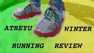 Atreyu Running Shoes | Winter Running Review?