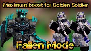 Maximum boost for Golden Soldier in Fallen Mode Roblox Tower Defense Simulator