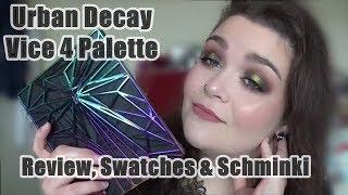 Urban Decay Vice 4 Palette | Review, Swatches & Schminki | Desmodea