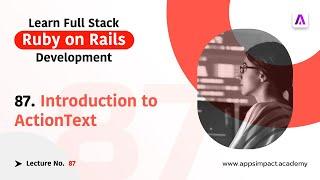 Introduction to ActionText in Rails