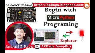 IOT#24 NodeMCU ESP8266: Begin with MicroPython Programming (LED Blinking) | APDaga | DumpBox