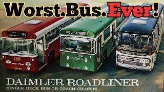 Bus Blunder: The Daimler Roadliner, Voted Worst Bus EVER!