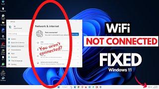 Fixed! You Are Not Connected to Any Networks Windows 11 - 2023