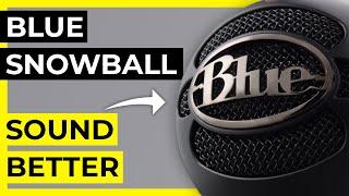 5 Tips To Make Blue Snowball Sound Better