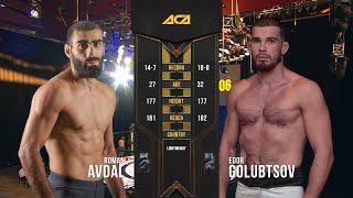 Роман Авдал vs. Егор Голубцов | Roman Avdal vs. Egor Golubtsov | ACA 106 - St. Petersburg