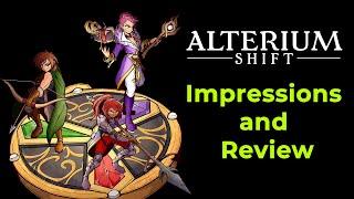 Alterium Shift - Game Impressions and Review