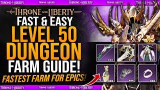 Throne & Liberty - Death's Abyss Karnix Guide! FAST EPIC GEAR FARM - Best Level 50 Dungeon / Farming