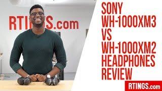 Sony WH-1000XM3 vs WH-1000XM2 Headphones Review - RTINGS.com